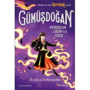 Nevermoor - Gümüşdoğan: Morrigan Crow’un Sırrı