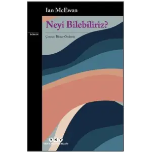 Neyi Bilebiliriz?