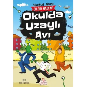 Okulda Uzaylı ı