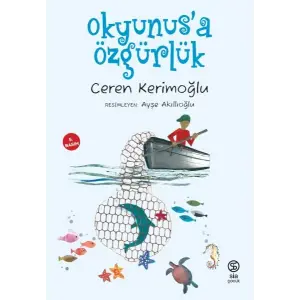 Okyunus’a Özgürlük