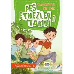 Olağtü Bir Yaz Pes Etmezler Takımı 1