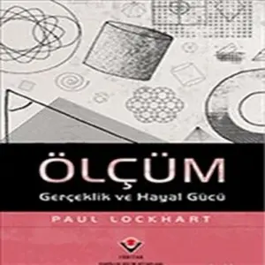 Ölçüm  Gerçeklik ve Hayal Gücü
