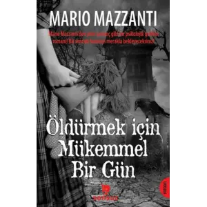 Öldürmek İçin Mükemmel Bir Gün