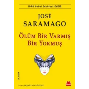 Ölüm Bir Varmış Bir muş