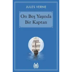 On Beş Yaşında Bir Kaptan