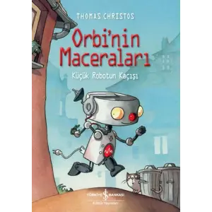Orbi’Nin Maceraları – Küçük Robotun Kaçışı