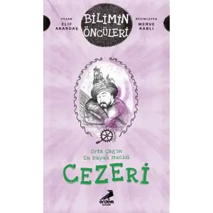 Orta Çağ’ın En Büyük Mucidi Cezeri