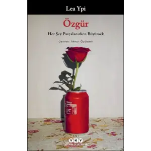 Özgür: Her Şey Parçalanırken Büyümek