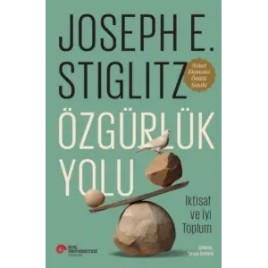 Özgürlük Yolu İktisat Ve İyi Toplum