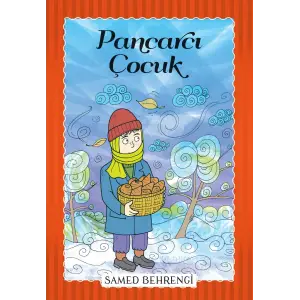 Pancarcı Çuk - Samed Behrengi Serisi