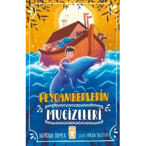 Peygamberlerin Mucizeleri