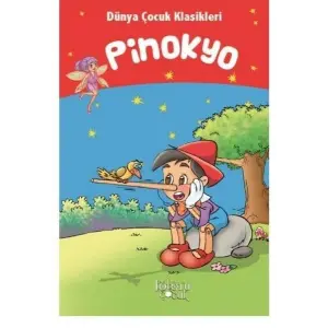 Pinokyo - Dünya Çuk Klasikleri