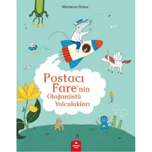 Postacı Fare’nin Olağtü Yolculukları