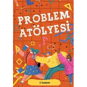 Problem Atölyesi