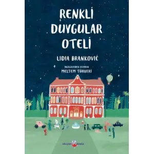 Renkli Duygular Oteli