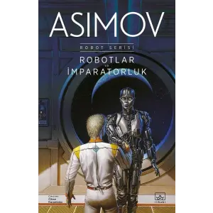 Robotlar ve İmparatorluk - Robot Serisi 4.