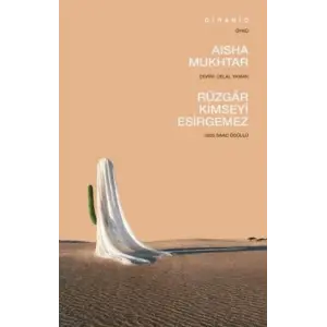 Rüzgar Kimseyi Esirgemez