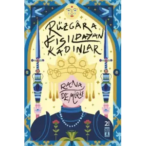 Rüzgara Fısıldayan Kadınlar