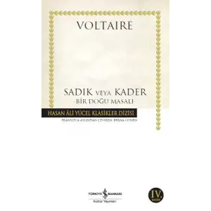Sadık veya Kader - Bir Doğu Masalı - Hasan Ali Yücel Klasikleri