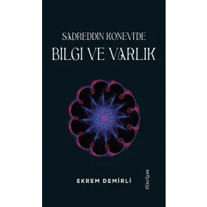 Sadrettin Konevide Bii ve Varlık