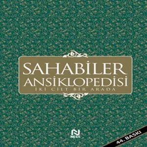 Sahabiler Ansiklopedisi (İki Cilt Birarada)