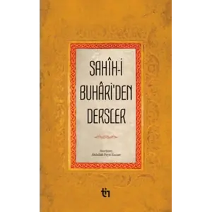 Sahih-İ Buhariden Dersler