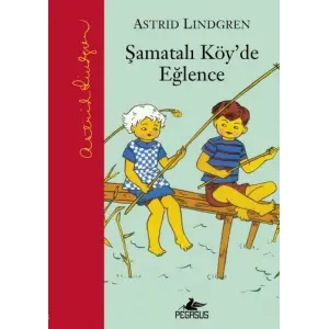 Şamatalı Köyde Eğlence (Ciltli)