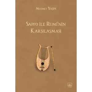 Sapfo ile Rumi’nin Karşılaşması
