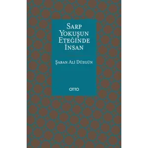 Sarp uşun Eteğinde İnsan