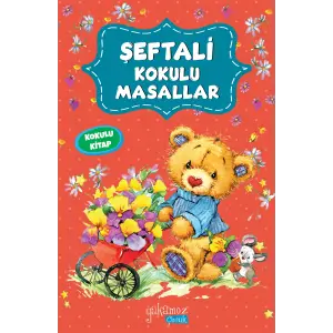 Şeftali Kokulu Masallar