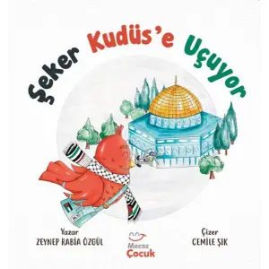 Şeker Kudüs’e Uçuyor