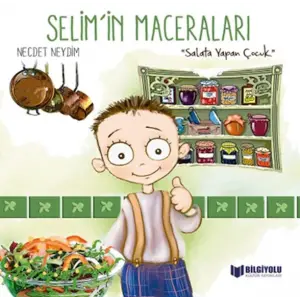 Selimİn Maceraları - Salata Yapan Çuk
