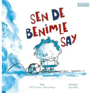 Sen de Benimle Say
