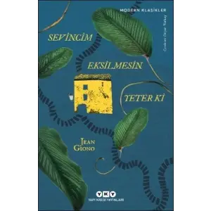 Sevincim Eksilmesin Yeter Ki