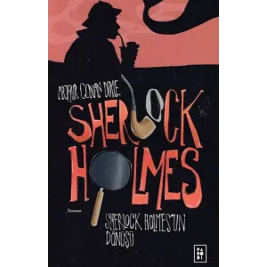 Sherlk Holmes 3- Sherlk Holmesun Dönüşü