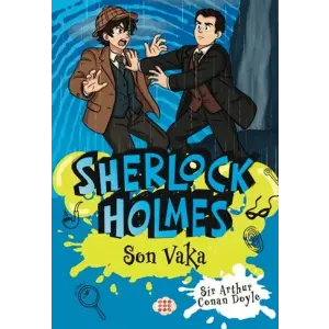 Sherlk Holmes - Son Vaka