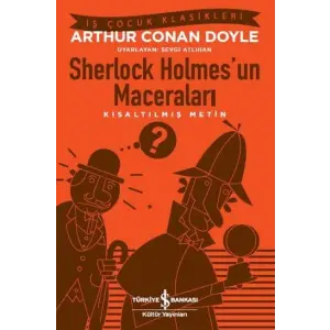 Sherlk Holmesun Maceraları (Kısaltılmış Metin)