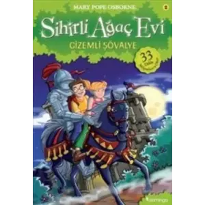 Sihirli Ağaç Evi 02 -  Şövalye