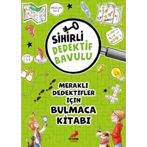 Sihirli Dedektif Bulu 8 Meraklı Dedektifler İçin Bulmaca Kitabı