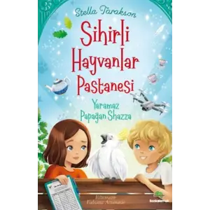 Sihirli Hayvanlar Pastanesi maz Papağan Shazza