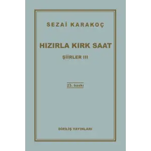 Şiirler 3 - Hızırla Kırk Saat
