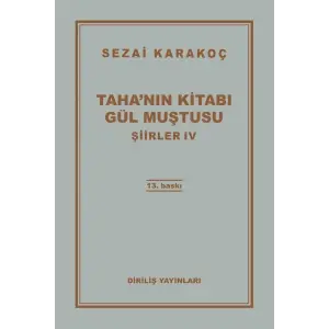Şiirler 4 - Tahanın Kitabı Gül Muştusu