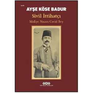 Sivil İttihatçı - Maliye Nazırı Cid Bey