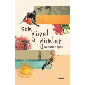Son Güzel Günler