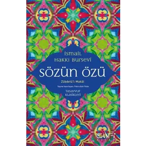 Sözün Özü - Zübdetül-Makal