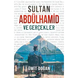 Sultan Abdülhamid Ve Gerçekler