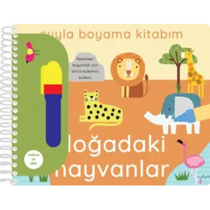 Suyla Boyama Kitabım - Doğadaki Hayvanlar
