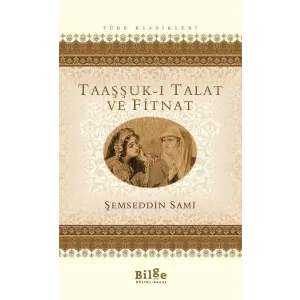 Taaşşuk-ı Talat ve Fitnat
