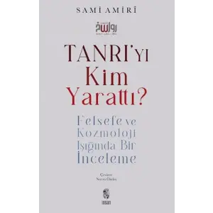 Tanrıyı Kim ttı?