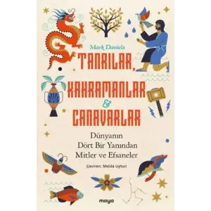 Tanrılar, Kahramanlar ve Canarlar